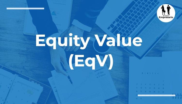 Equity value EqV valor capital de la sociedad